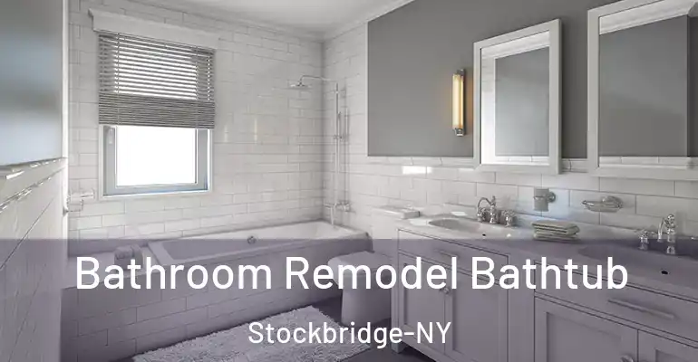 inner Bathroom imggen Bathroom Remodel Bathtub Stockbridge-NY