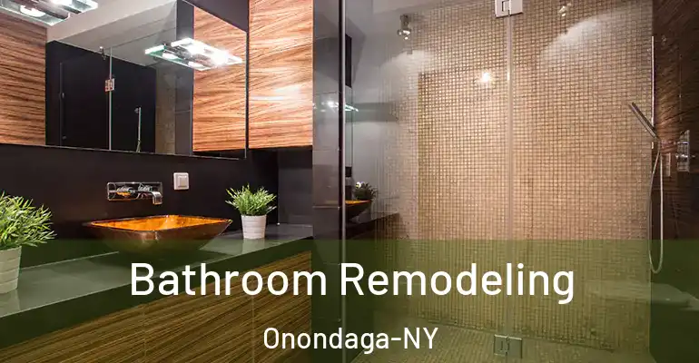 inner Bathroom imggen Bathroom Remodeling Onondaga-NY