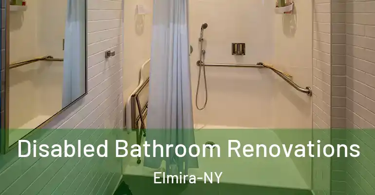 inner Bathroom imggen Disabled Bathroom Renovations Elmira-NY