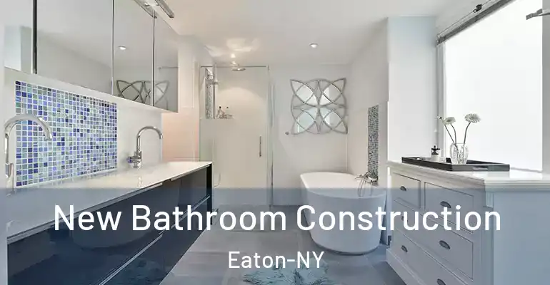 inner Bathroom imggen New Bathroom Construction Eaton-NY