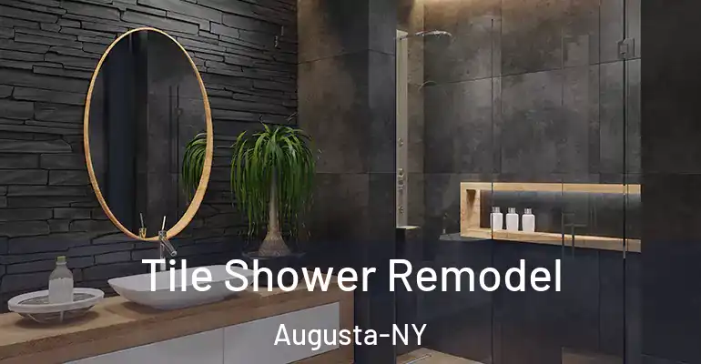 inner Bathroom imggen Tile Shower Remodel Augusta-NY