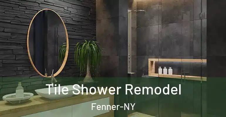 inner Bathroom imggen Tile Shower Remodel Fenner-NY