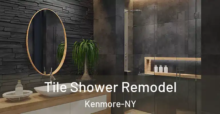 inner Bathroom imggen Tile Shower Remodel Kenmore-NY