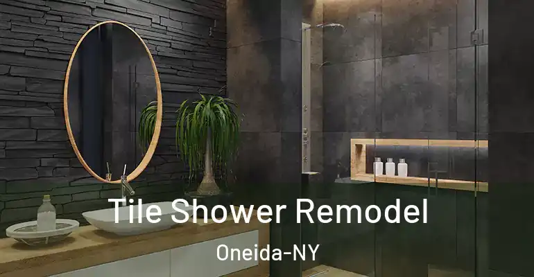 inner Bathroom imggen Tile Shower Remodel Oneida-NY