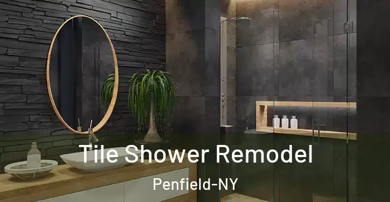 inner Bathroom imggen Tile Shower Remodel Penfield-NY