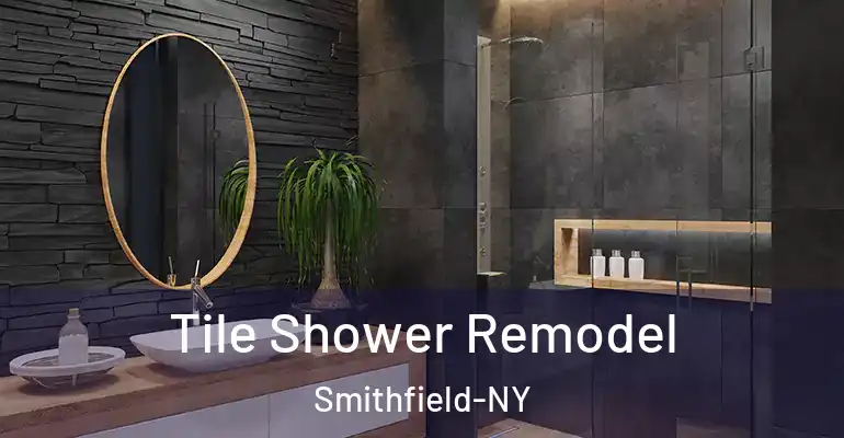 inner Bathroom imggen Tile Shower Remodel Smithfield-NY