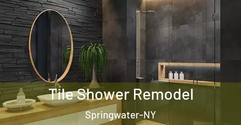 inner Bathroom imggen Tile Shower Remodel Springwater-NY