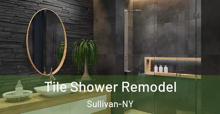 inner Bathroom imggen Tile Shower Remodel Sullivan-NY
