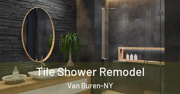 inner Bathroom imggen Tile Shower Remodel Van Buren-NY