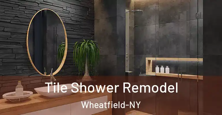 inner Bathroom imggen Tile Shower Remodel Wheatfield-NY